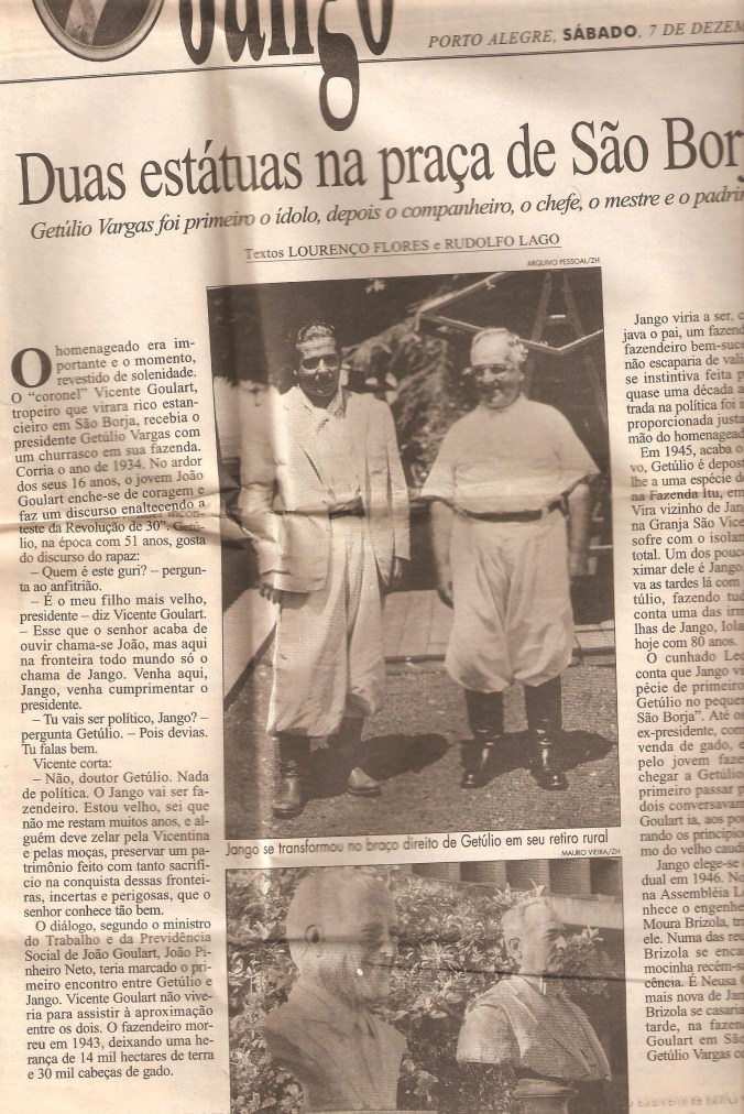 Getúlio  Vargas e Jango Goulart